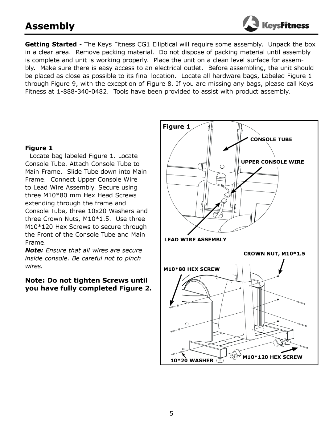 Keys Fitness 315-00106 owner manual Assembly, Note Do not tighten Screws until you have fully completed Figure 
