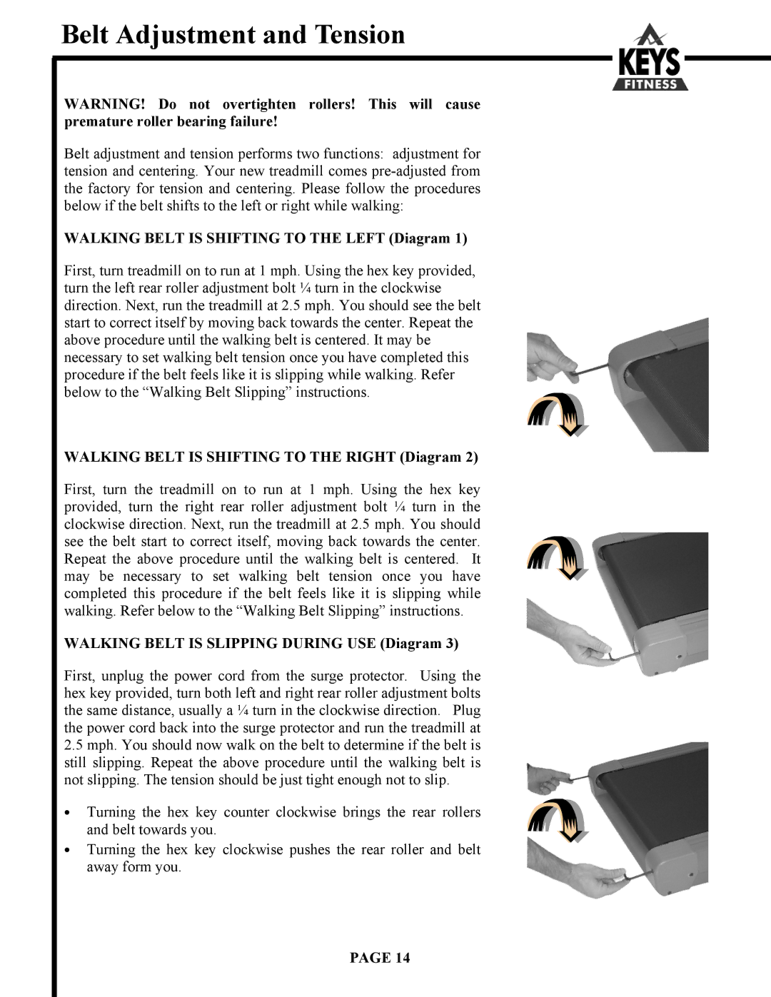 Keys Fitness 3350HR, 1350 owner manual Belt Adjustment and Tension, Walking Belt is Shifting to the Left Diagram 