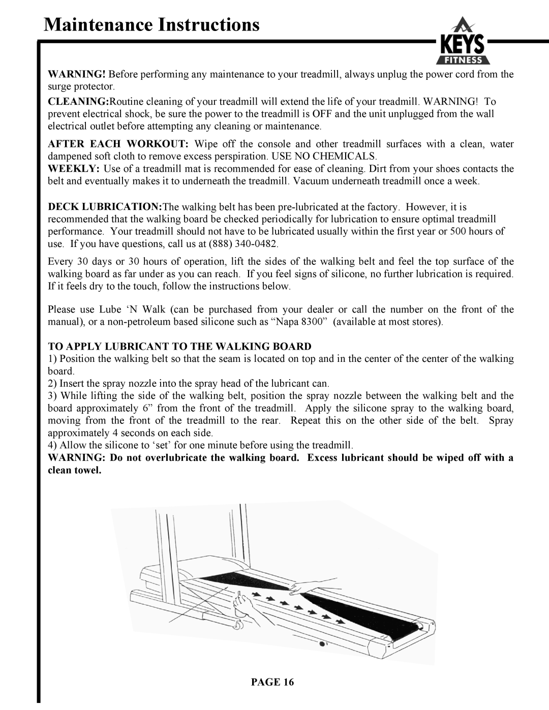 Keys Fitness 3350HR, 1350 owner manual Maintenance Instructions, To Apply Lubricant to the Walking Board 