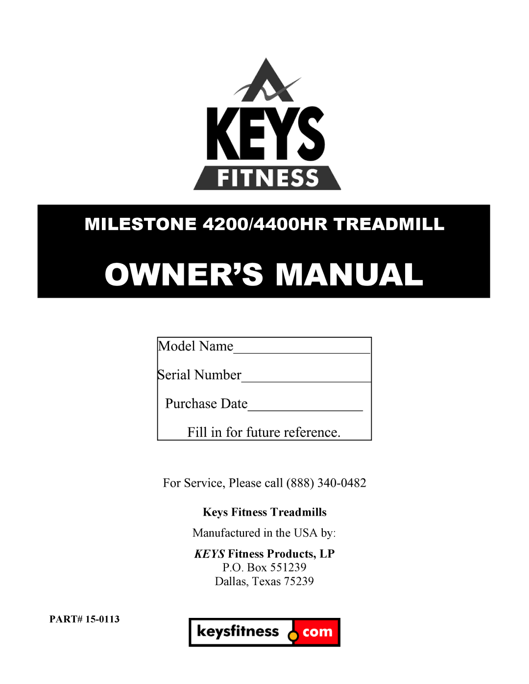 Keys Fitness owner manual Milestone 4200/4400HR Treadmill 