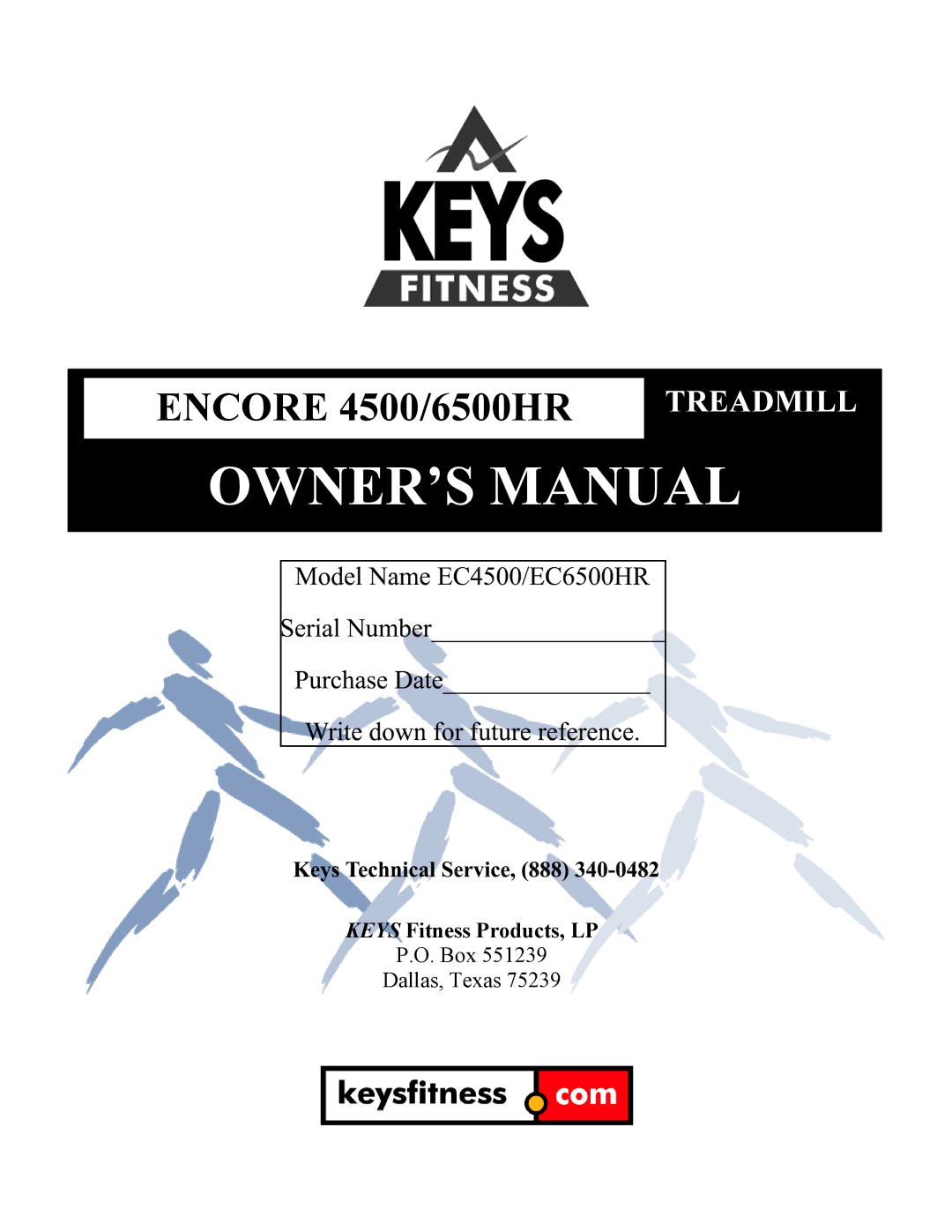 Keys Fitness owner manual Encore 4500/6500HR 