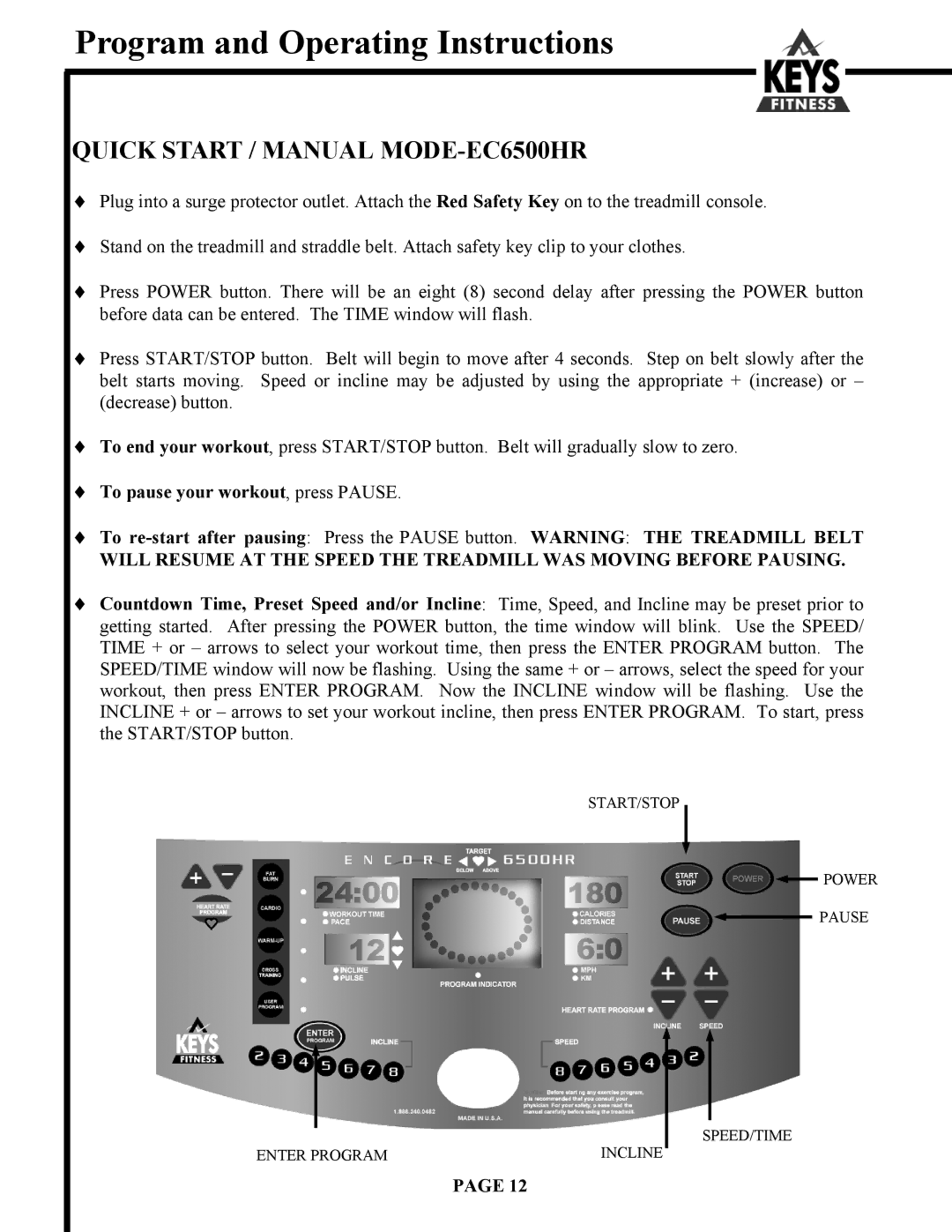 Keys Fitness 4500 owner manual Quick Start / Manual MODE-EC6500HR 