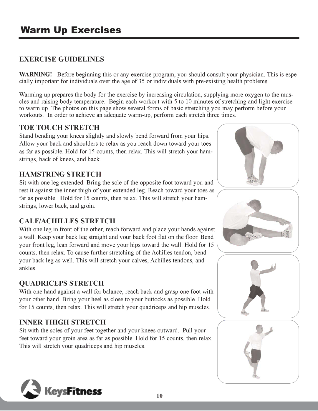 Keys Fitness 502t owner manual Warm Up Exercises, Exercise Guidelines 