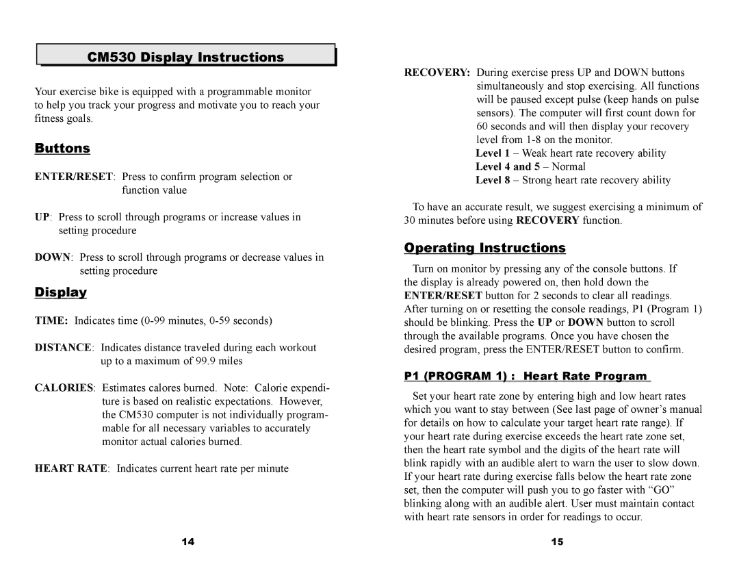 Keys Fitness 530U owner manual CM530 Display Instructions, Buttons, Operating Instructions, P1 Program 1 Heart Rate Program 