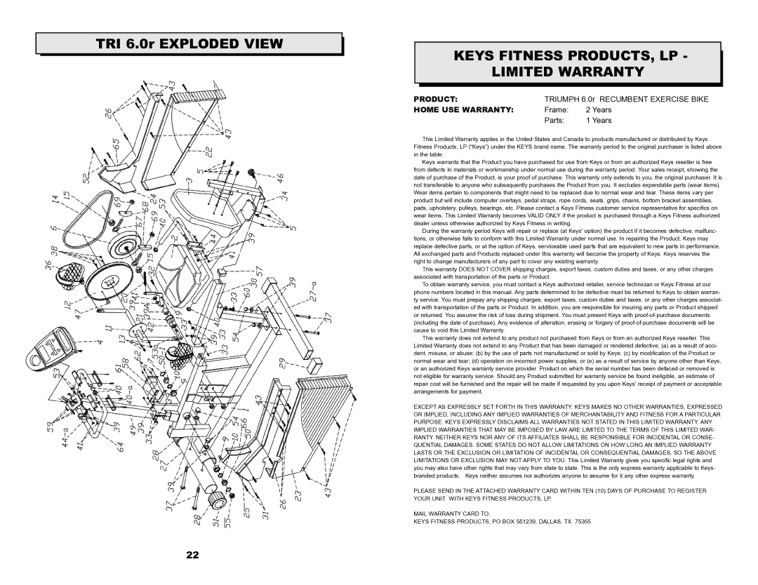 Keys Fitness owner manual TRI 6.0r Exploded View, Keys Fitness PRODUCTS, LP Limited Warranty 