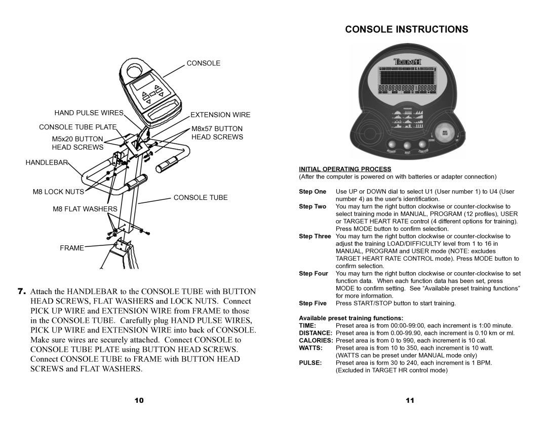 Keys Fitness 6.0r owner manual Console Instructions, Initial Operating Process 