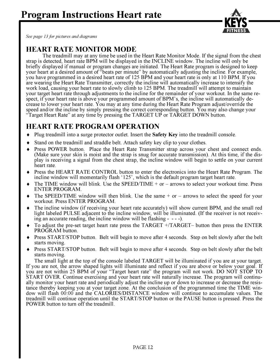 Keys Fitness 6200HR owner manual Program Instructions Heart rate 