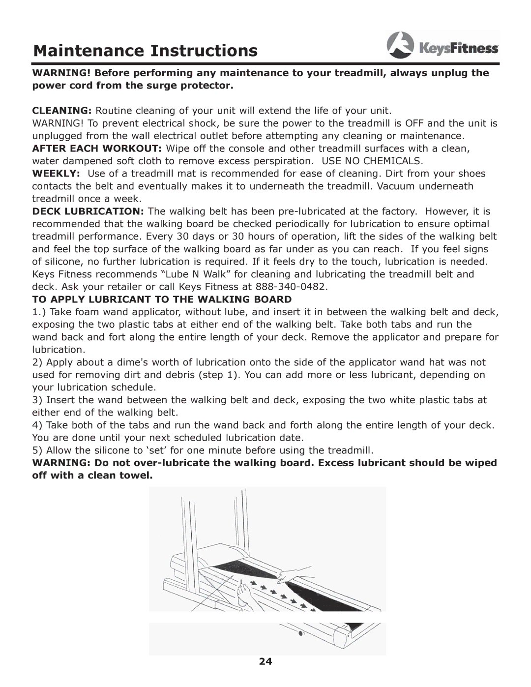 Keys Fitness 6600t owner manual Maintenance Instructions, To Apply Lubricant to the Walking Board 