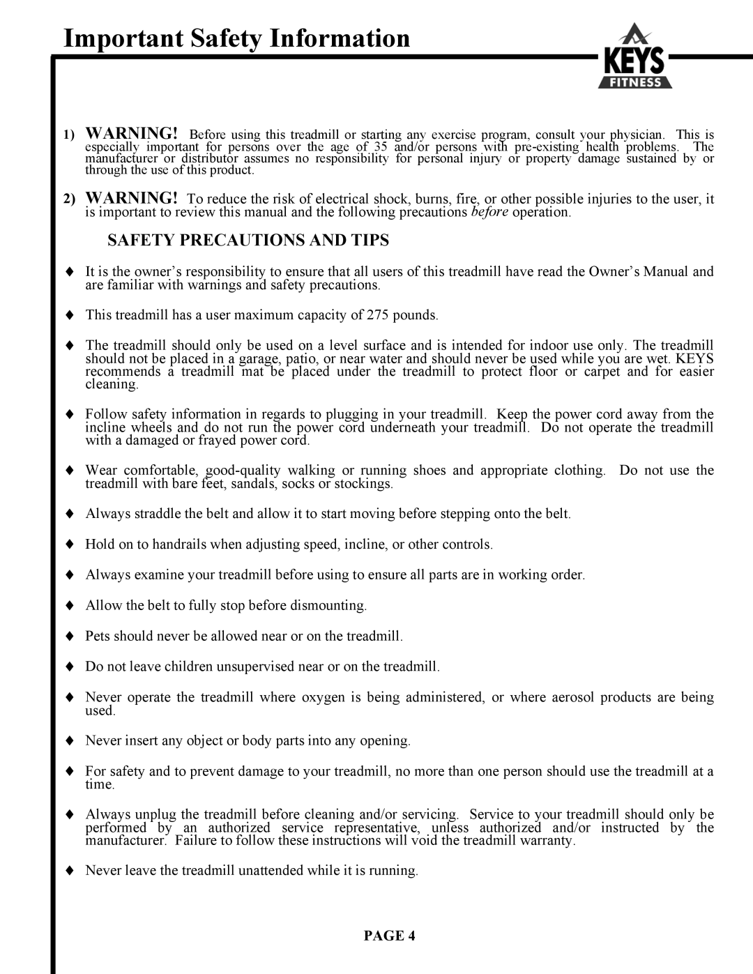 Keys Fitness 700 owner manual Important Safety Information, Safety Precautions and Tips 