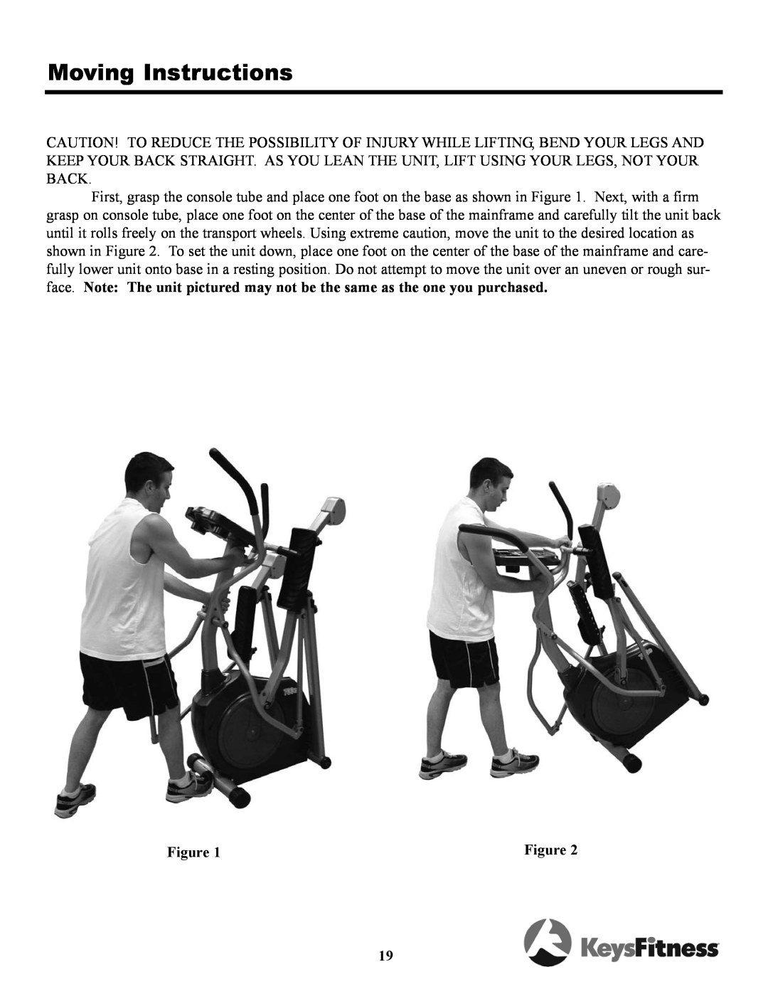 Keys Fitness 700u owner manual Moving Instructions 