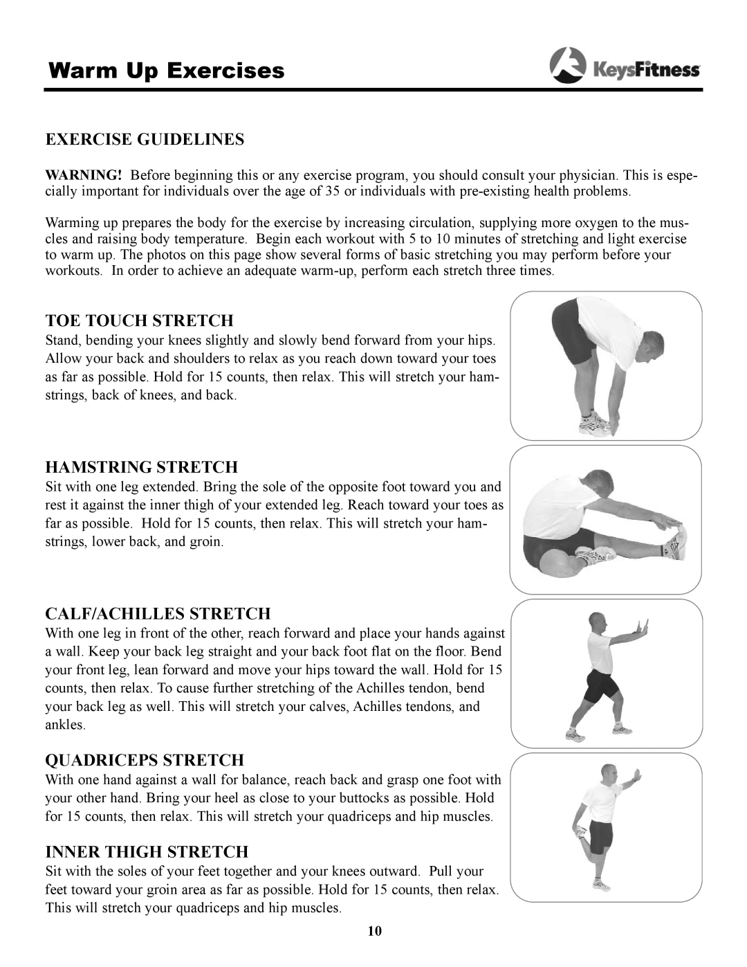 Keys Fitness 7.3t owner manual Warm Up Exercises, Exercise Guidelines 