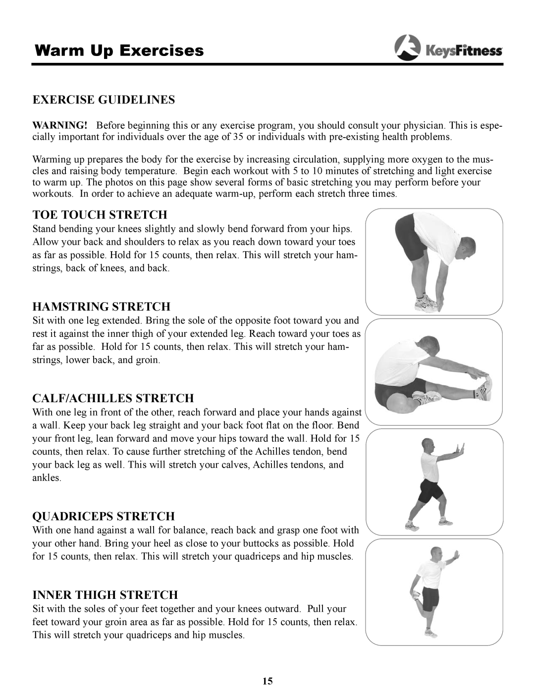 Keys Fitness 8.3e owner manual Warm Up Exercises, Exercise Guidelines 