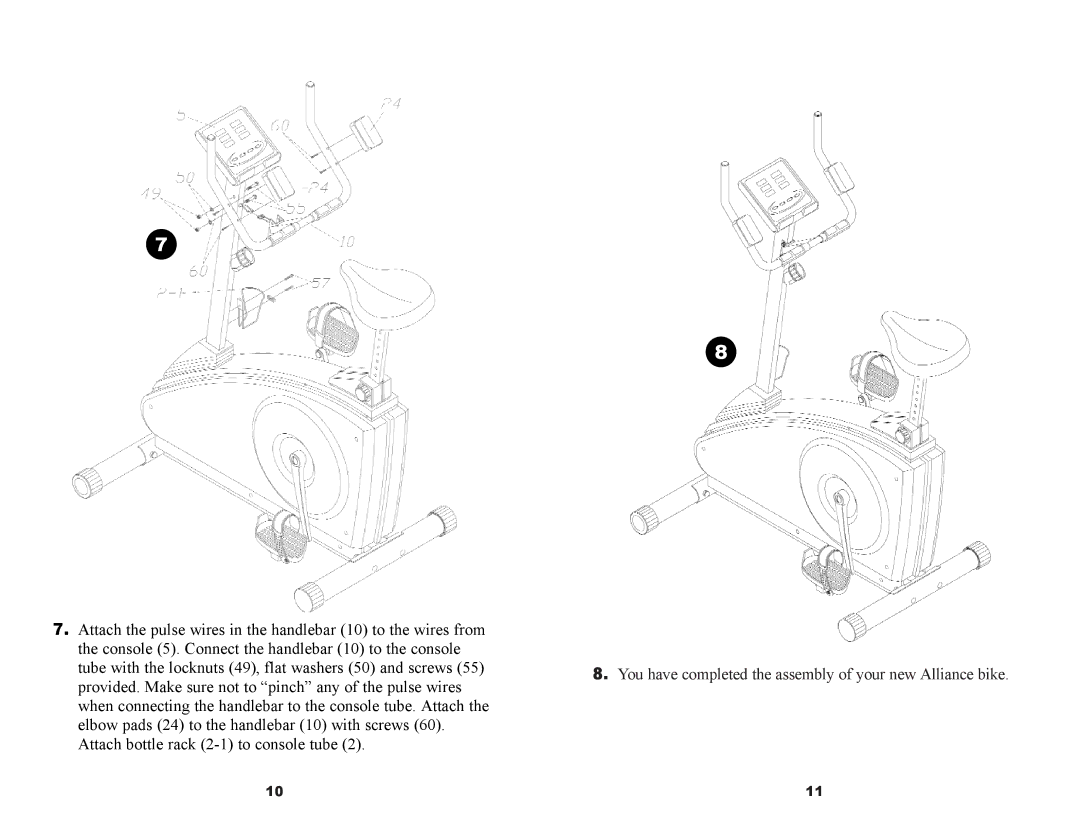 Keys Fitness 900U owner manual You have completed the assembly of your new Alliance bike 