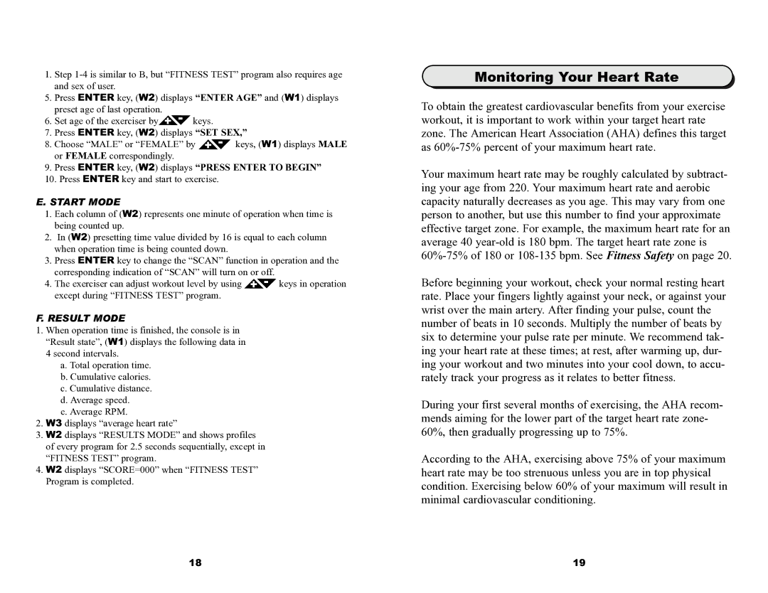 Keys Fitness 920R owner manual Monitoring Your Heart Rate, Start Mode 