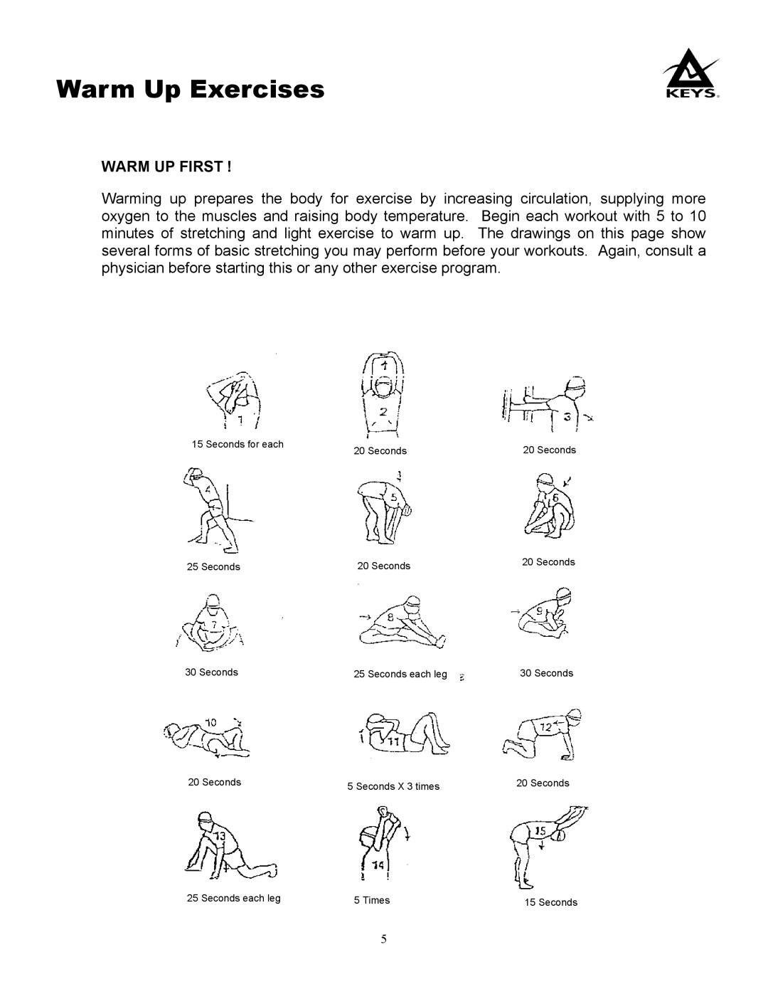 Keys Fitness 980HRS, 980S owner manual Warm Up Exercises, Warm UP First 