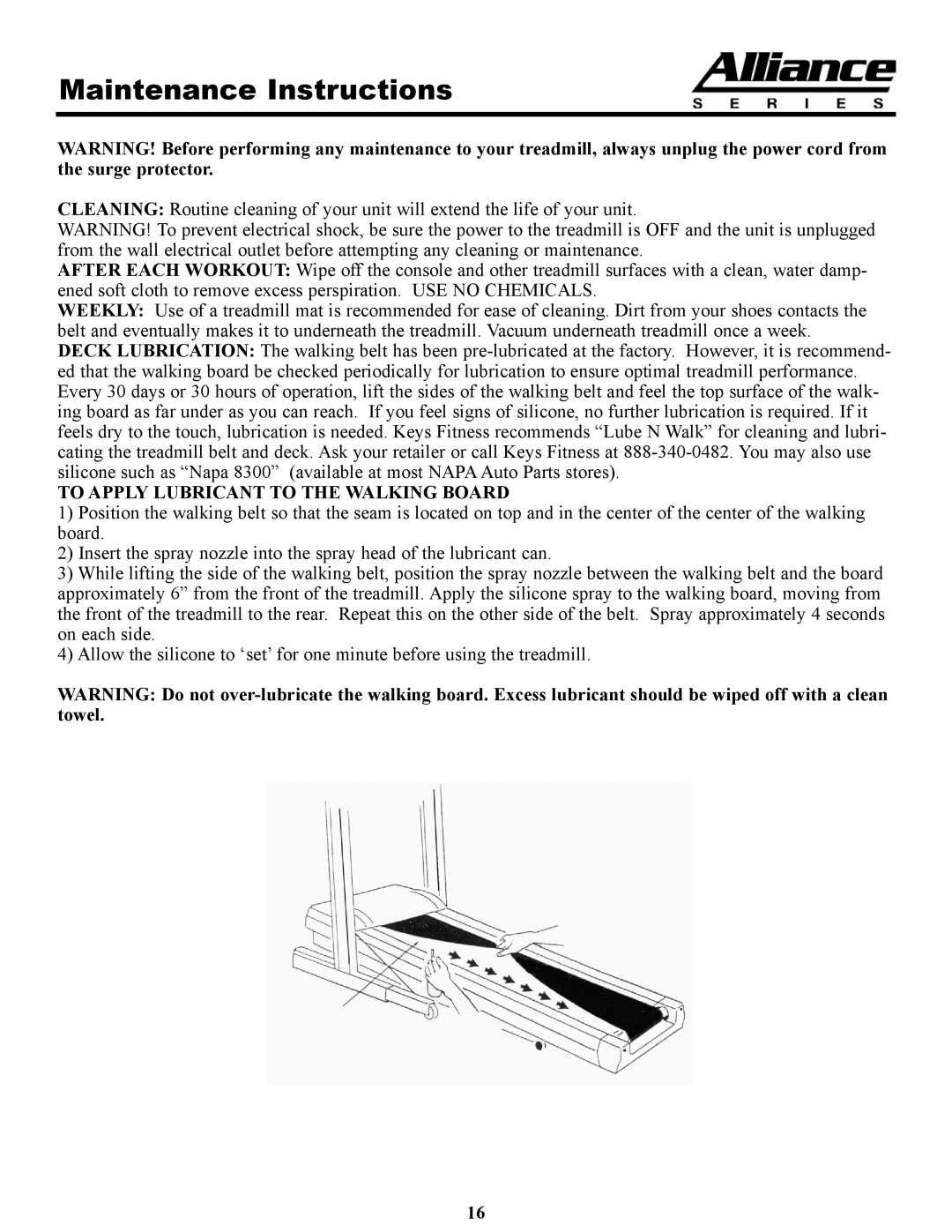 Keys Fitness A4T owner manual Maintenance Instructions, To Apply Lubricant to the Walking Board 