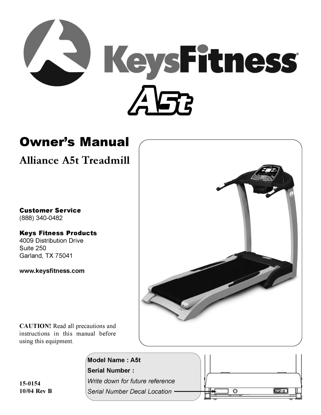 Keys Fitness A5T owner manual Alliance A5t Treadmill 