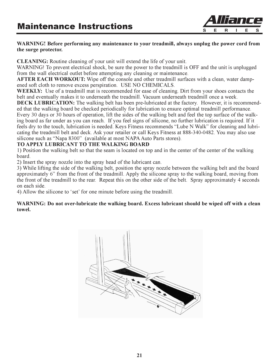 Keys Fitness A6t owner manual Maintenance Instructions, To Apply Lubricant to the Walking Board 