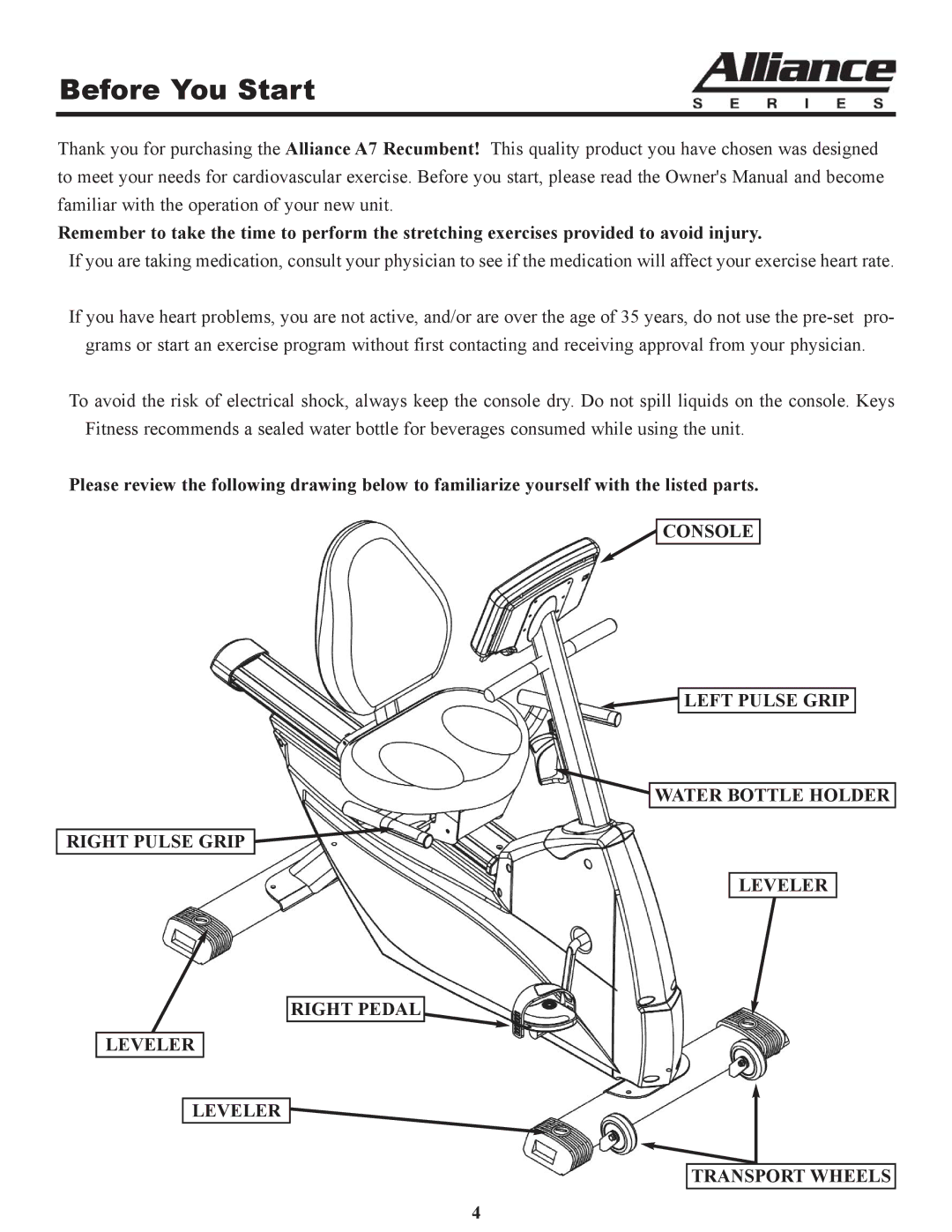 Keys Fitness A7r owner manual Before You Start 