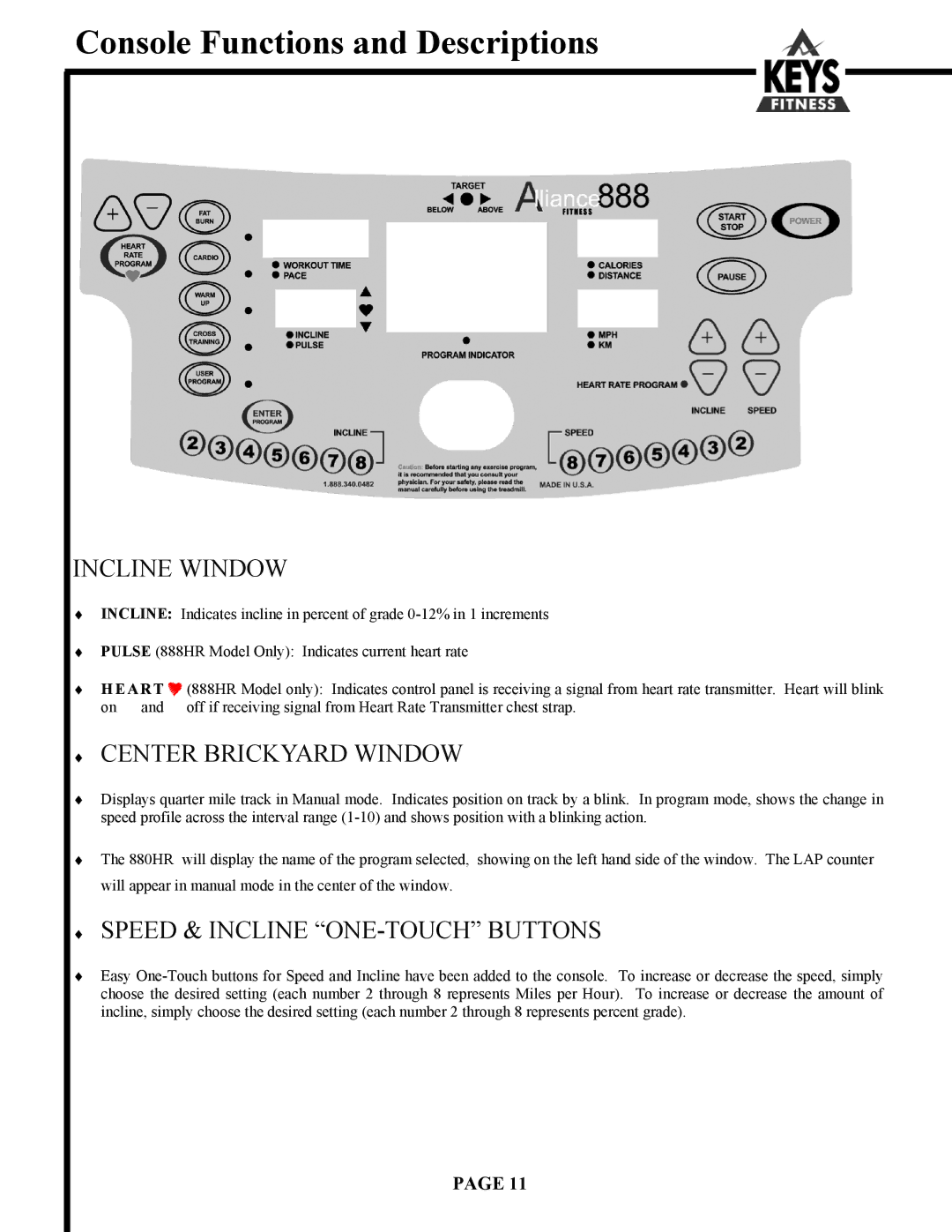 Keys Fitness Alliance 855, Alliance 888HR owner manual Incline Window 