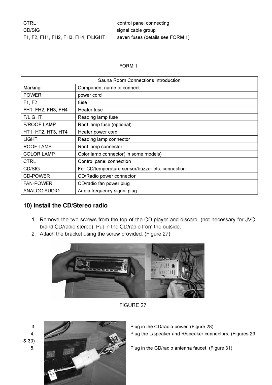 Keys Fitness BS-9202 owner manual Install the CD/Stereo radio 