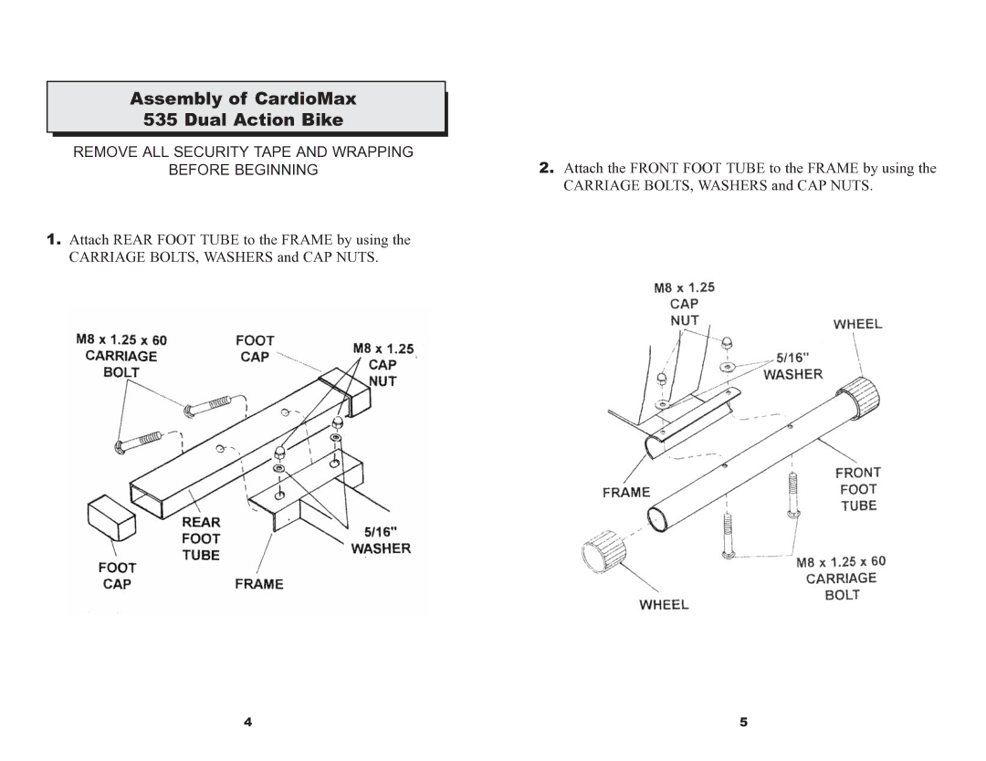 Keys Fitness CardioMax 535 Assembly of CardioMax Dual Action Bike, Remove ALL Security Tape and Wrapping Before Beginning 