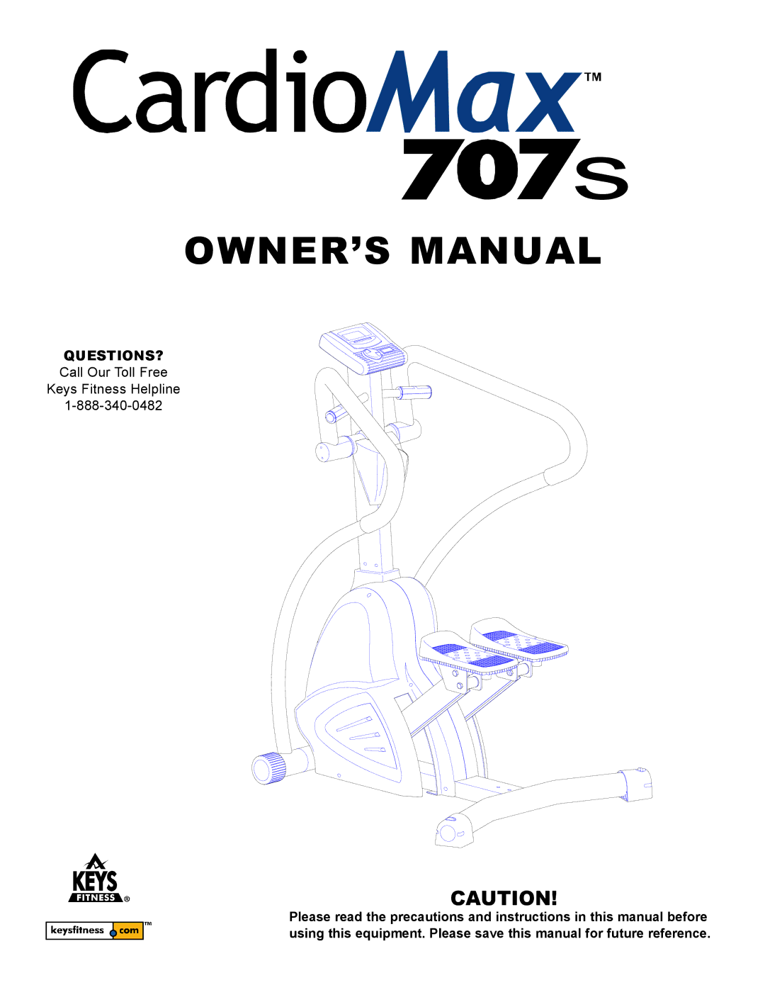 Keys Fitness CM707S owner manual Questions? 