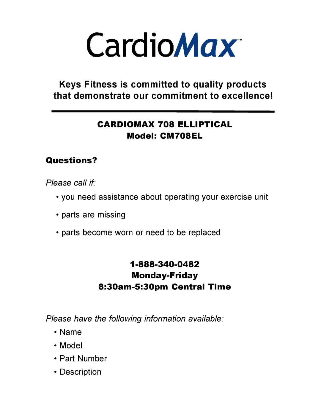 Keys Fitness CM708EL owner manual Cardiomax 708 Elliptical 