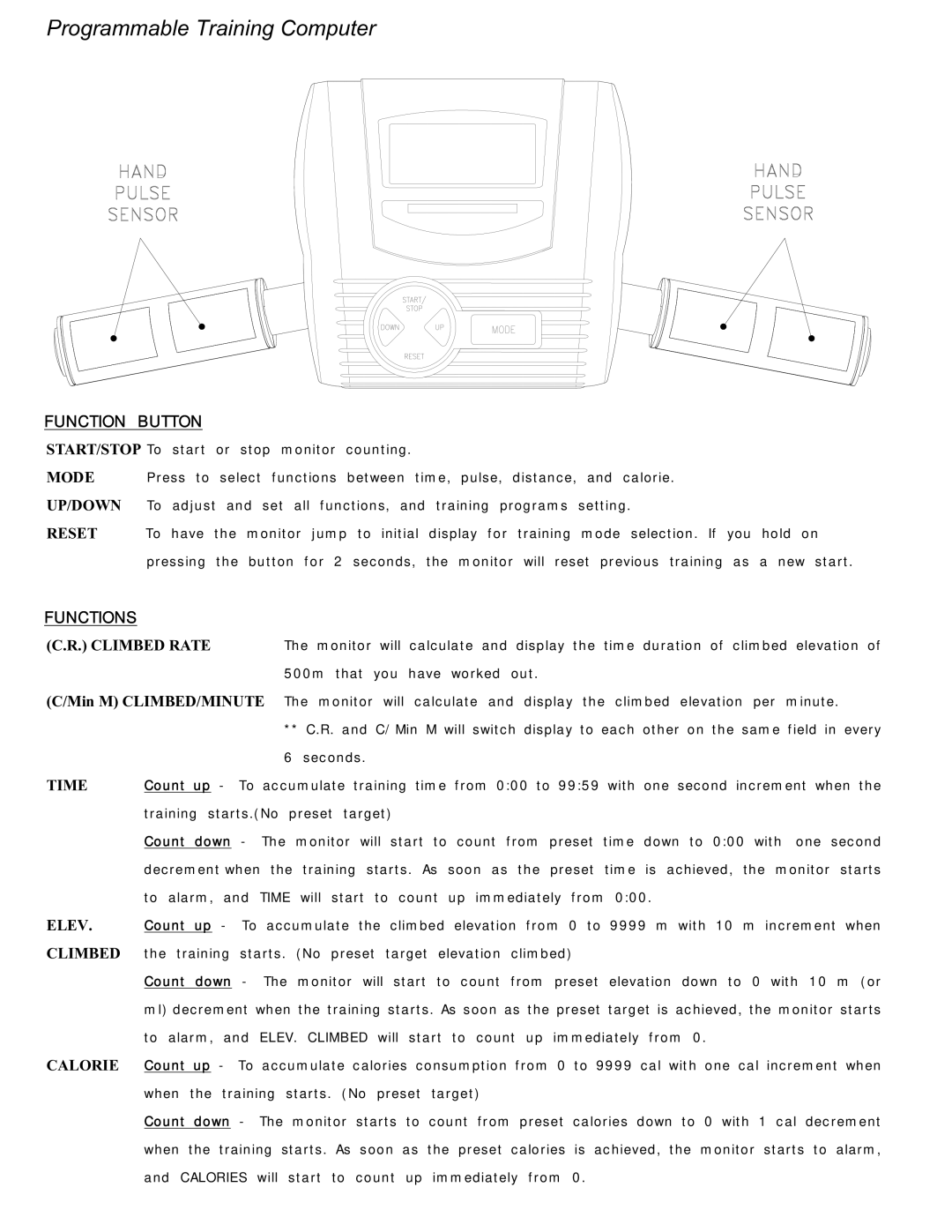 Keys Fitness CM708S owner manual Programmable Training Computer, Function Button 