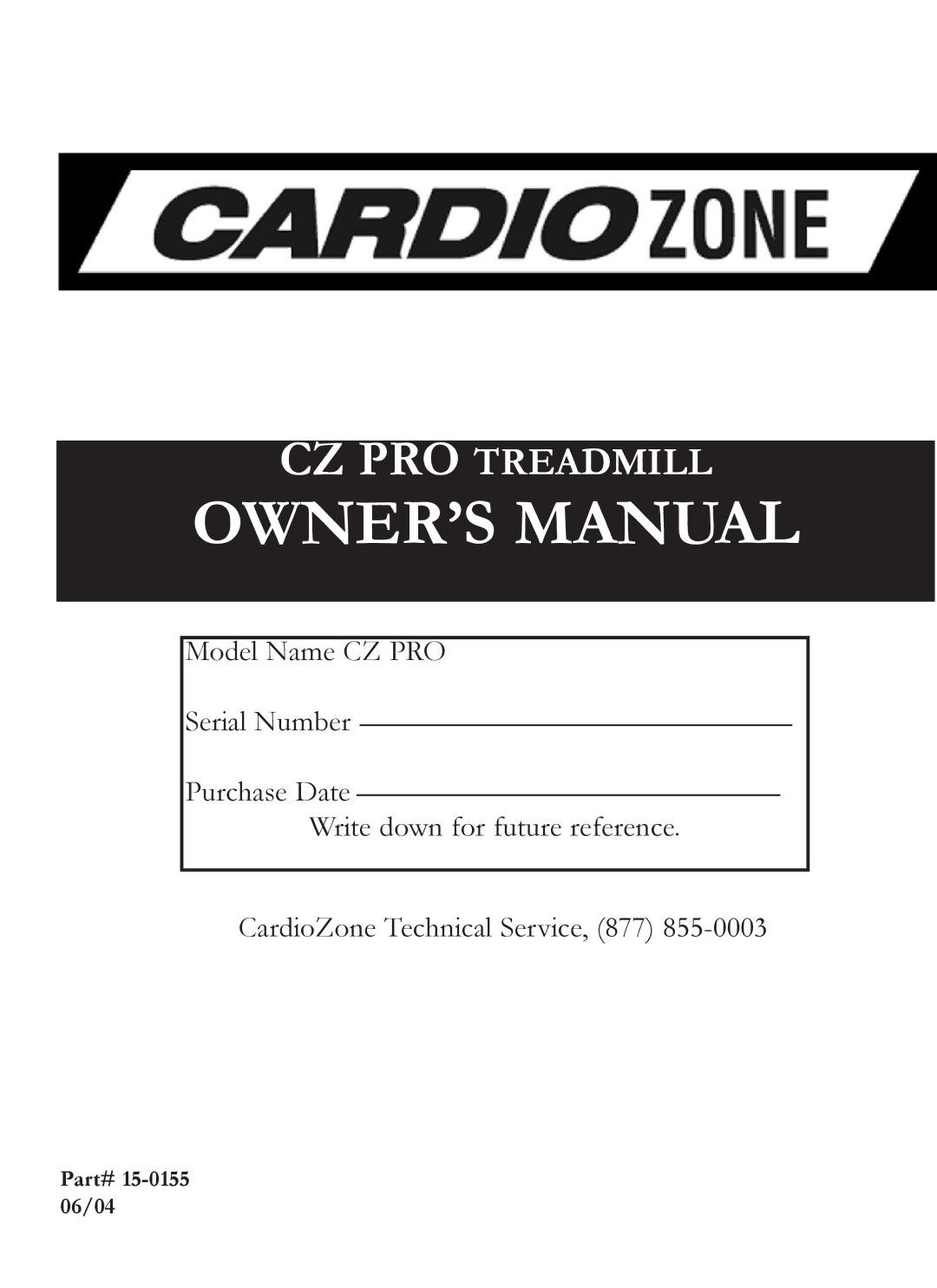 Keys Fitness owner manual CZ PRO Treadmill, Part# 15-0155 06/04 