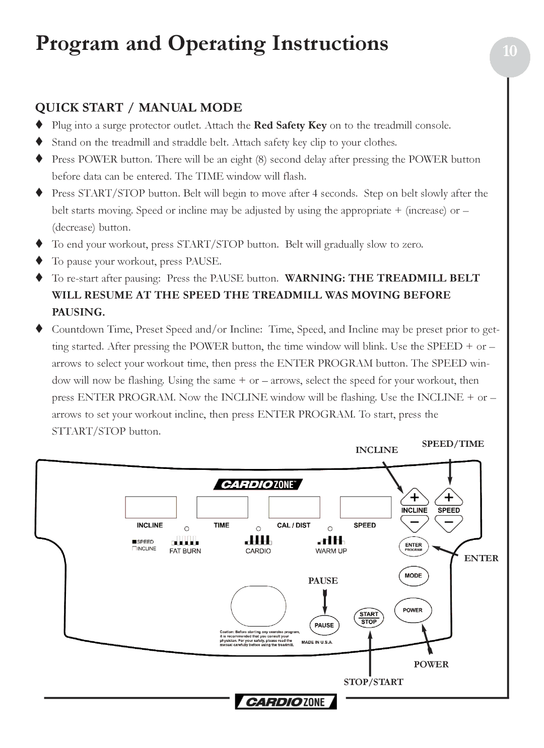 Keys Fitness CZ PRO owner manual Program and Operating Instructions, Quick Start / Manual Mode 