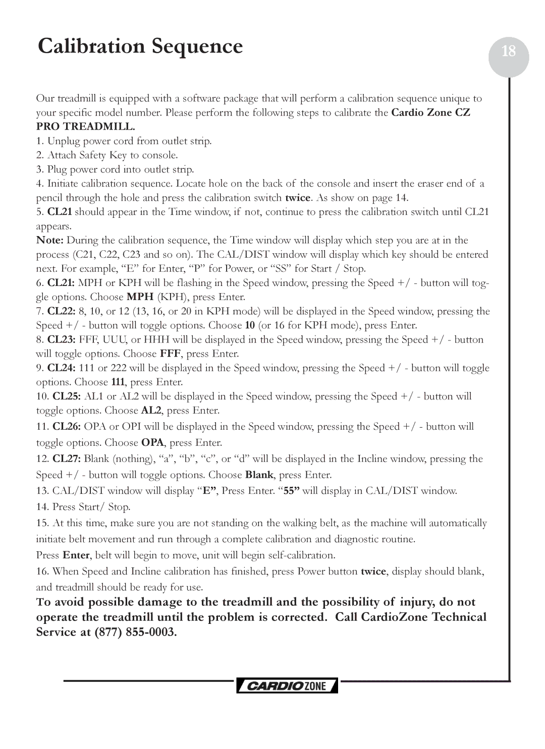 Keys Fitness CZ PRO owner manual Calibration Sequence, PRO Treadmill 