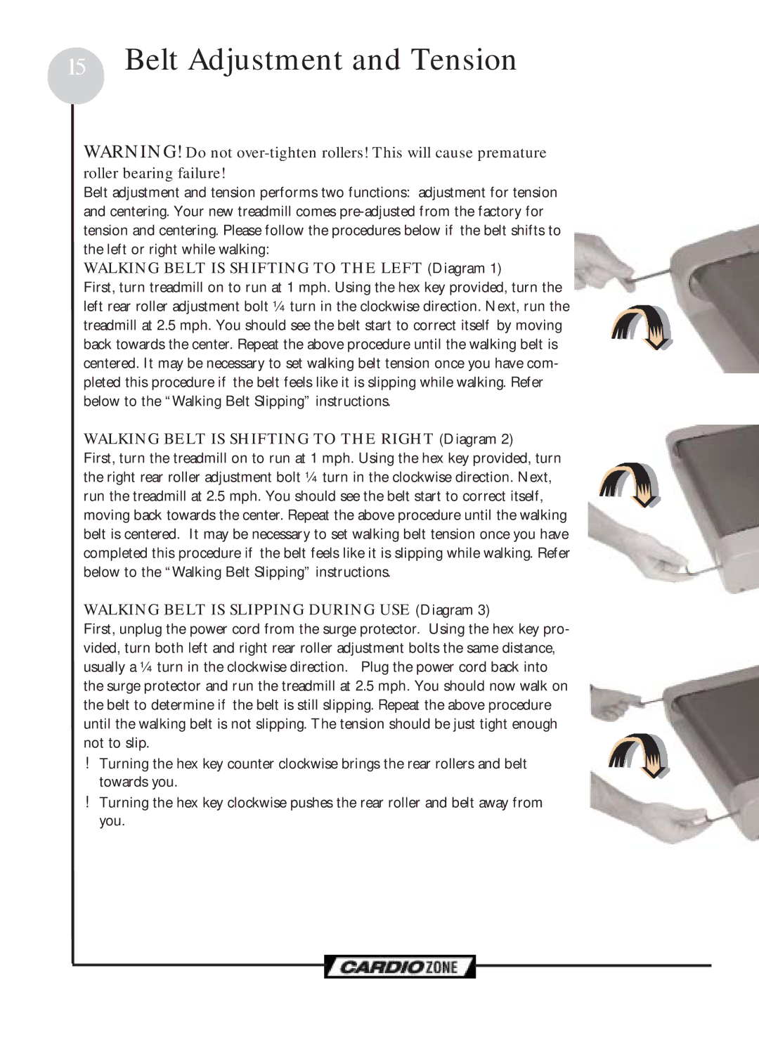 Keys Fitness CZEMAX, CZCLUB owner manual Belt Adjustment and Tension, Walking Belt is Shifting to the Left Diagram 