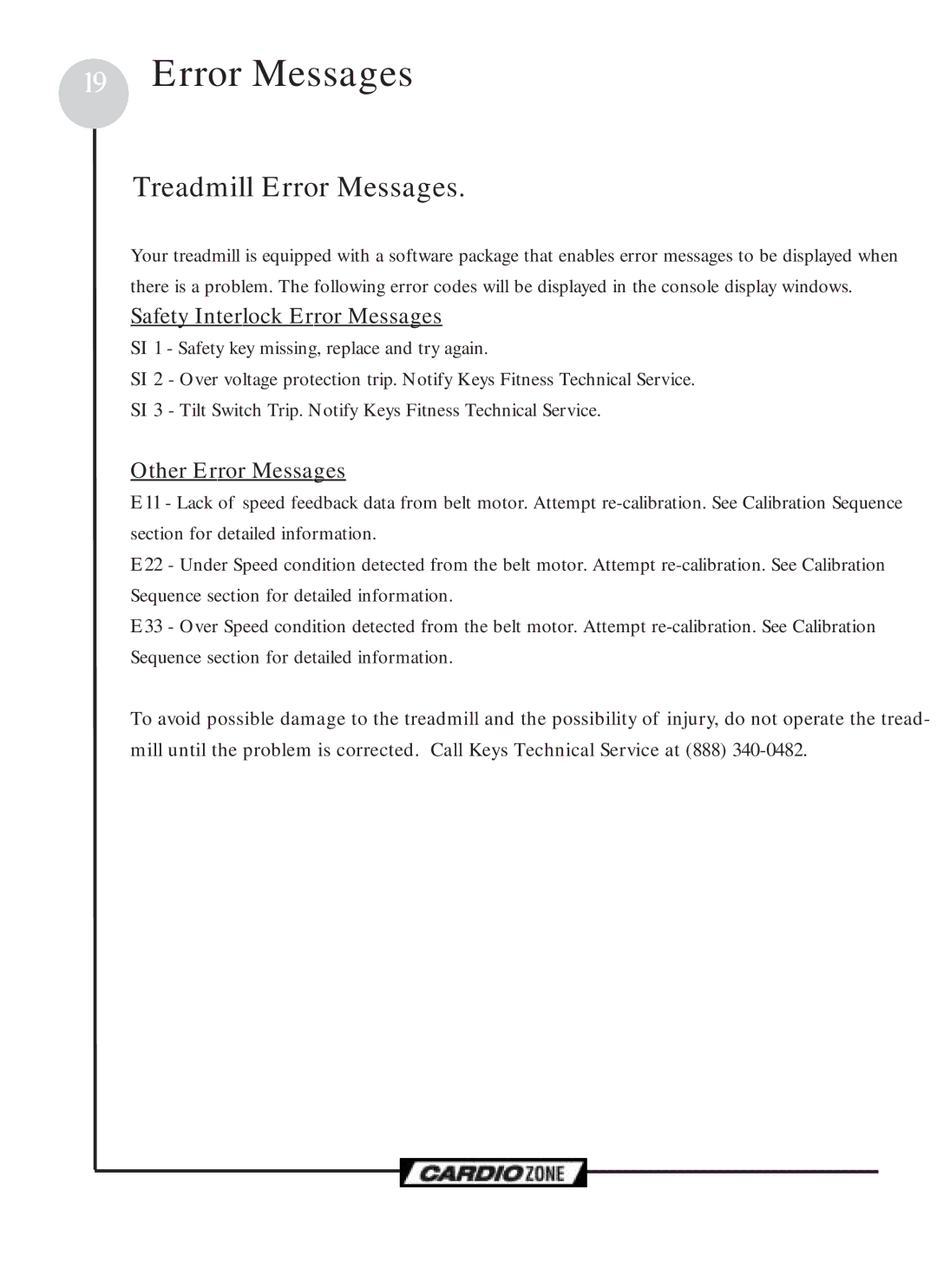 Keys Fitness CZEMAX, CZCLUB owner manual Safety Interlock Error Messages, Other Error Messages 