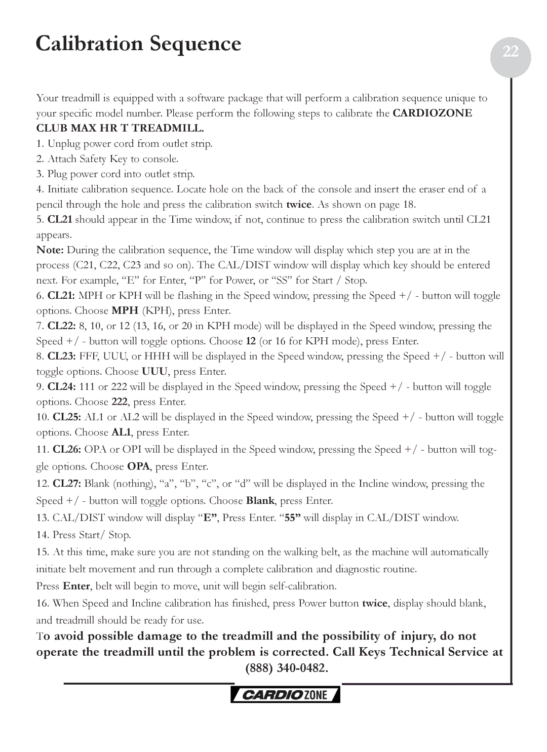 Keys Fitness CZCLUBMAX owner manual Calibration Sequence, Club MAX HR T Treadmill 