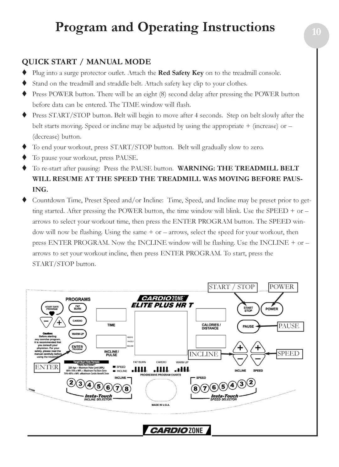 Keys Fitness CZE Plus owner manual Program and Operating Instructions, Quick Start / Manual Mode 