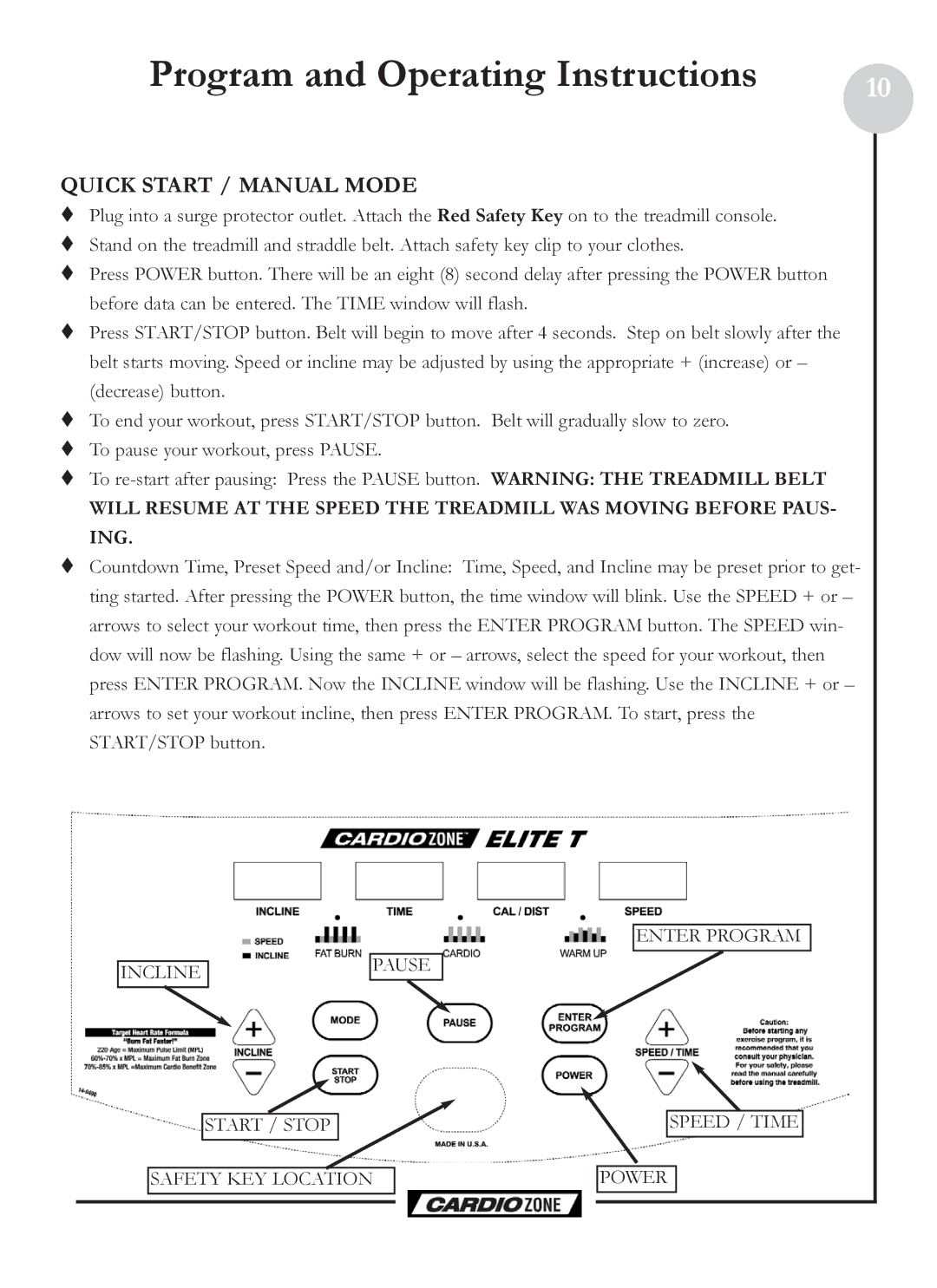 Keys Fitness CZE owner manual Program and Operating Instructions, Quick Start / Manual Mode 