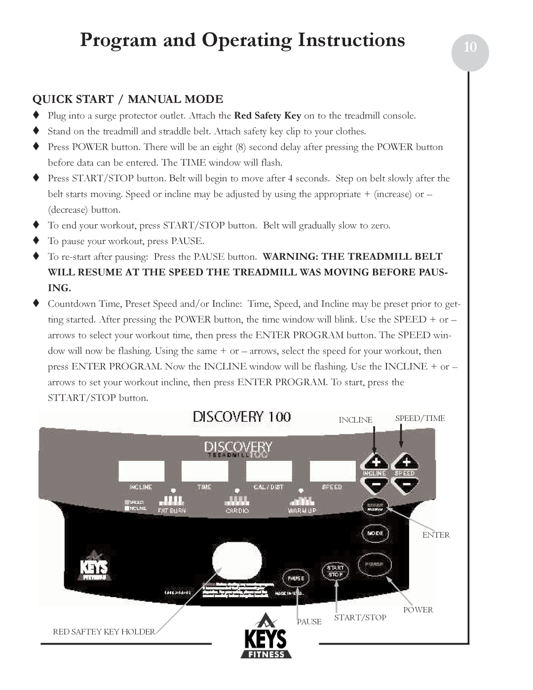 Keys Fitness DCV100 owner manual Program and Operating Instructions, Quick Start / Manual Mode 