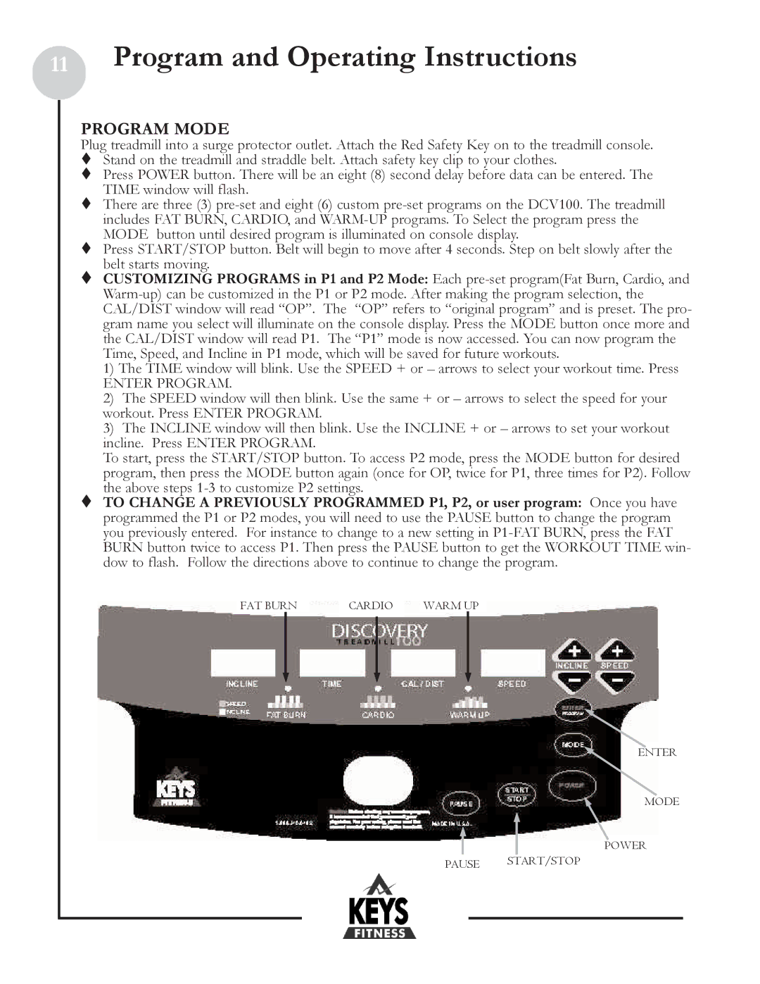 Keys Fitness DCV100 owner manual Program Mode, Enter Program 