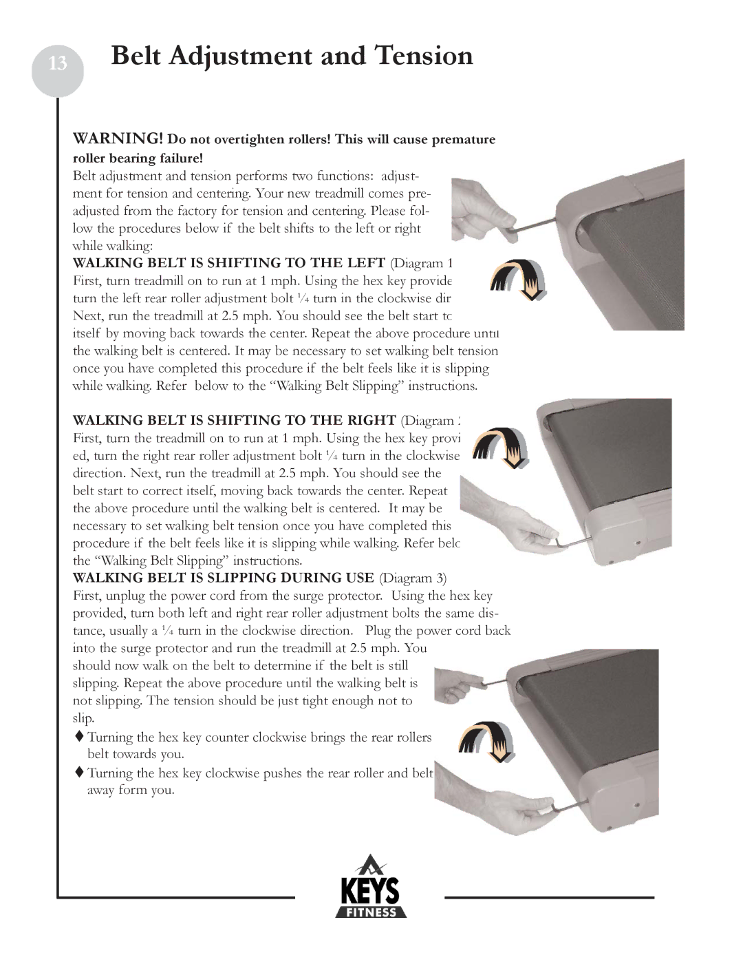 Keys Fitness DCV100 owner manual Belt Adjustment and Tension, Walking Belt is Shifting to the Left Diagram 