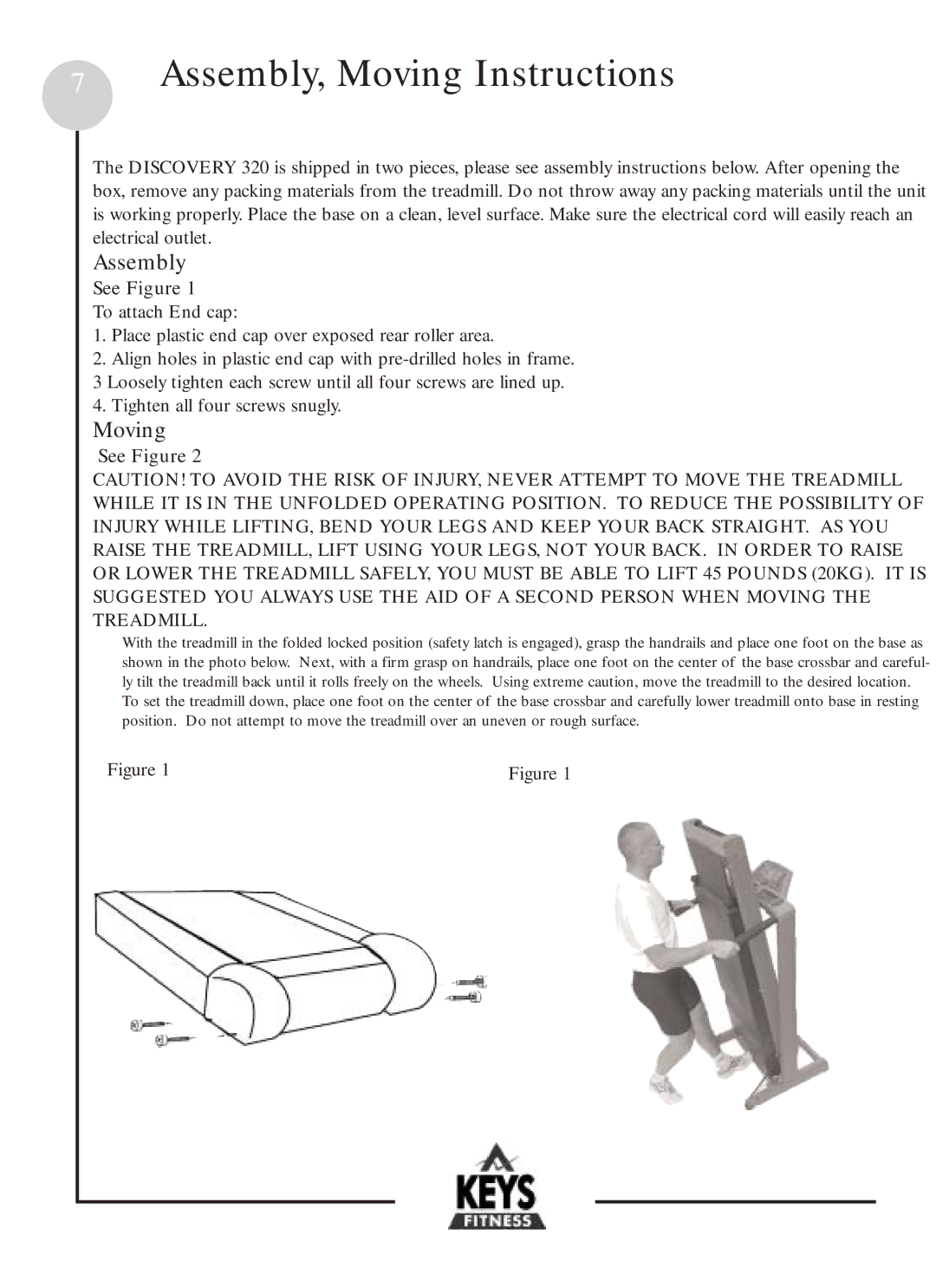 Keys Fitness DCV320 owner manual Assembly, Moving Instructions 