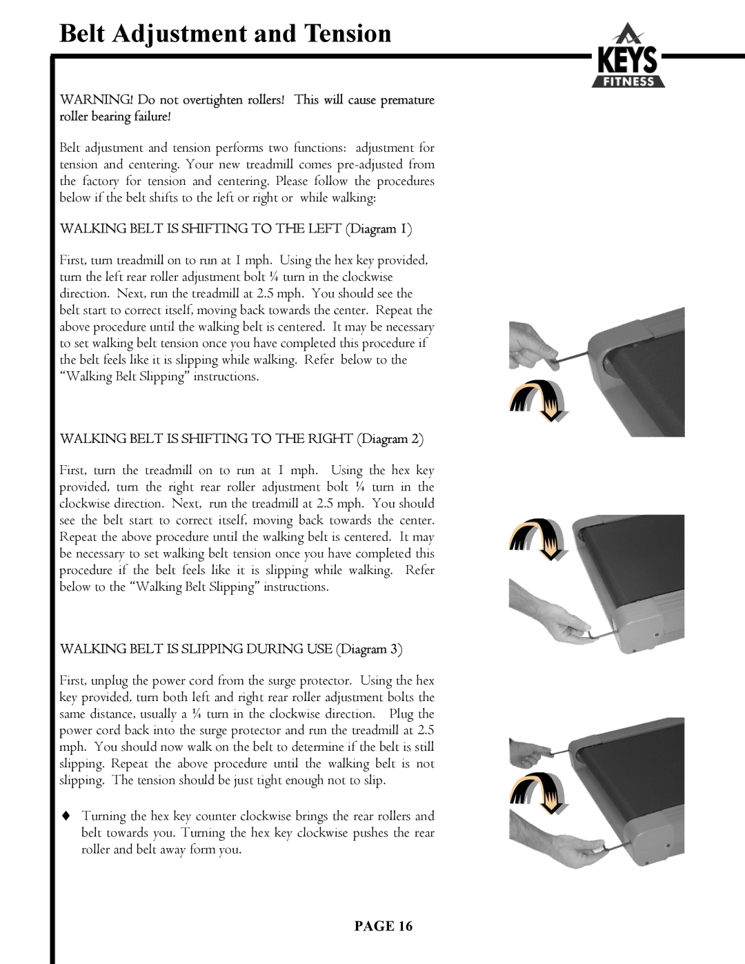 Keys Fitness DCV560HR owner manual Belt Adjustment and Tension, Walking Belt is Shifting to the Left Diagram 