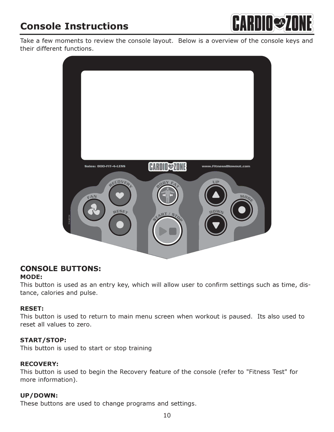 Keys Fitness E-CZ100 owner manual Console Instructions, Console Buttons 