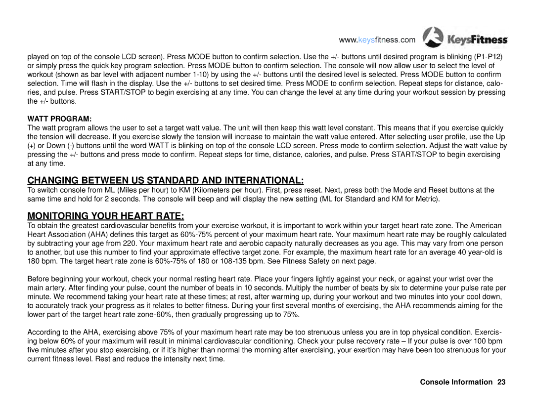 Keys Fitness E2-0 owner manual Changing Between US Standard and International 