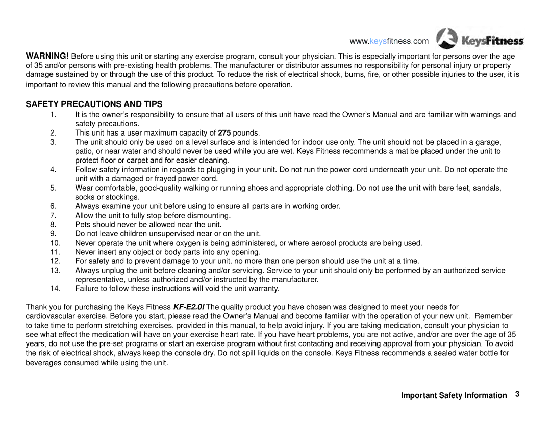 Keys Fitness E2-0 owner manual Safety Precautions and Tips 