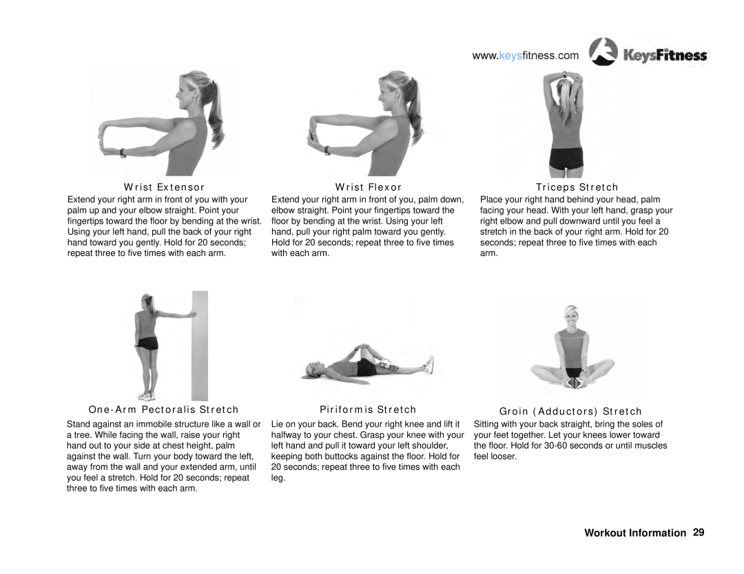 Keys Fitness E2-0 Wrist Extensor, One-Arm Pectoralis Stretch, Wrist Flexor, Piriformis Stretch, Triceps Stretch 