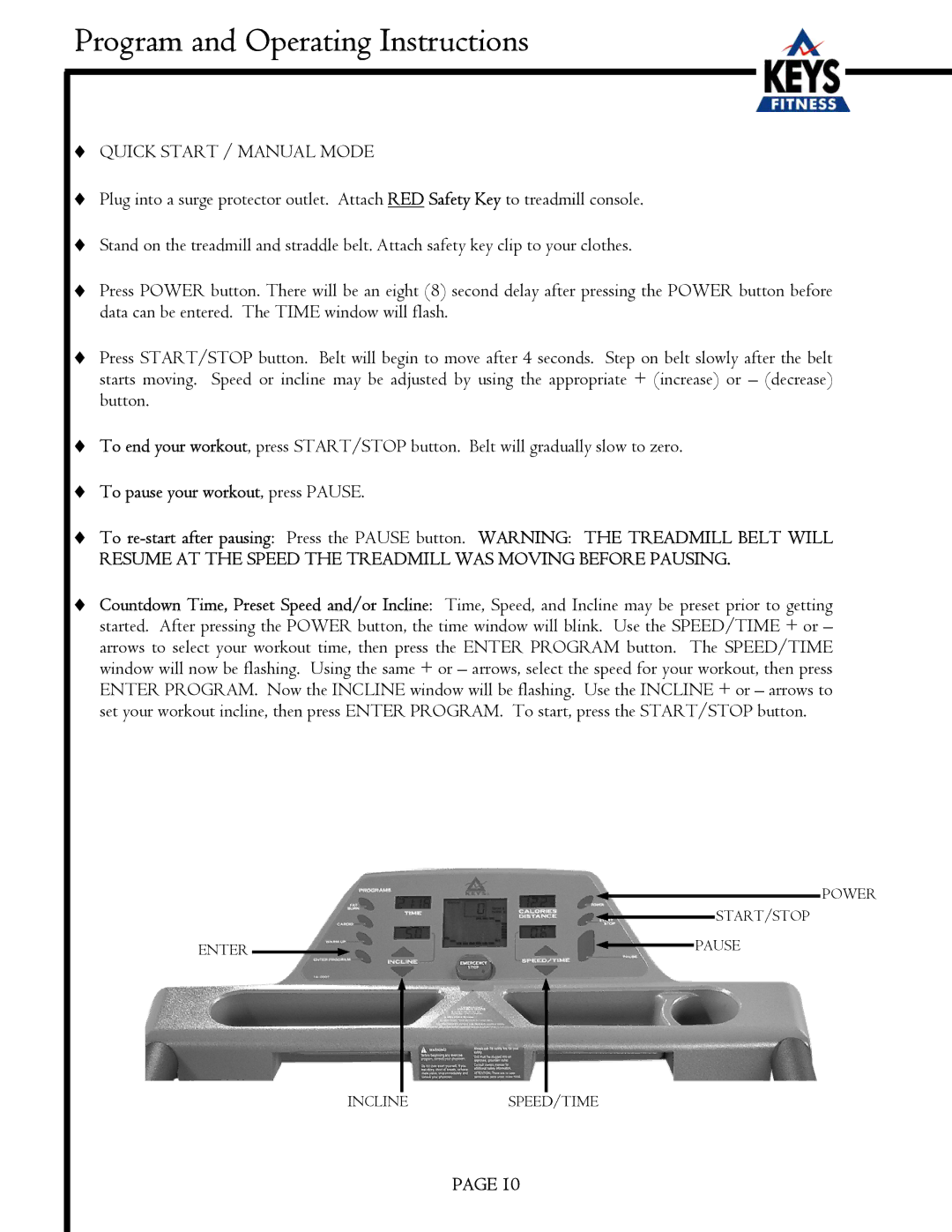 Keys Fitness EC1500-C owner manual Program and Operating Instructions, Quick Start / Manual Mode 