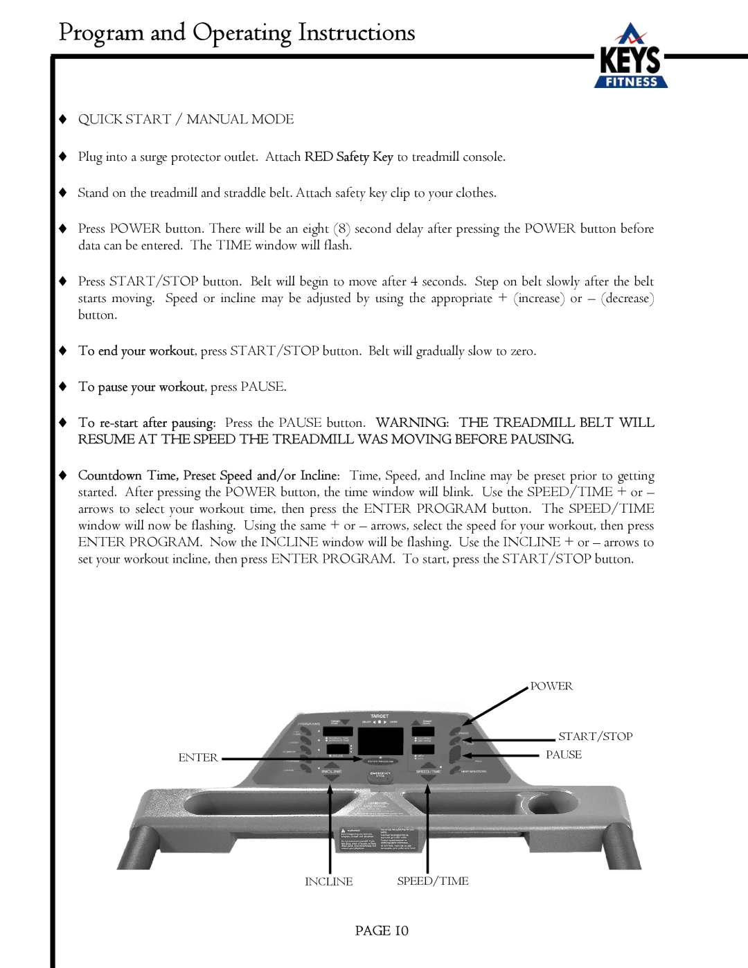 Keys Fitness EC3500HRC owner manual Program and Operating Instructions, Quick Start / Manual Mode 