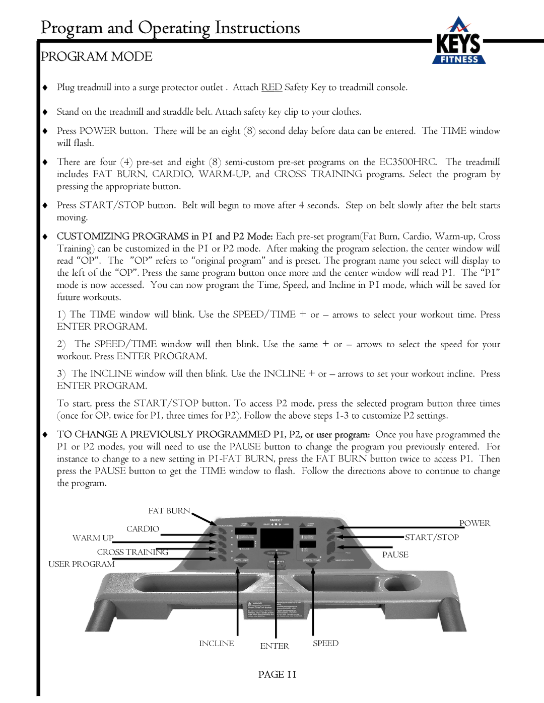 Keys Fitness EC3500HRC owner manual Program Mode 