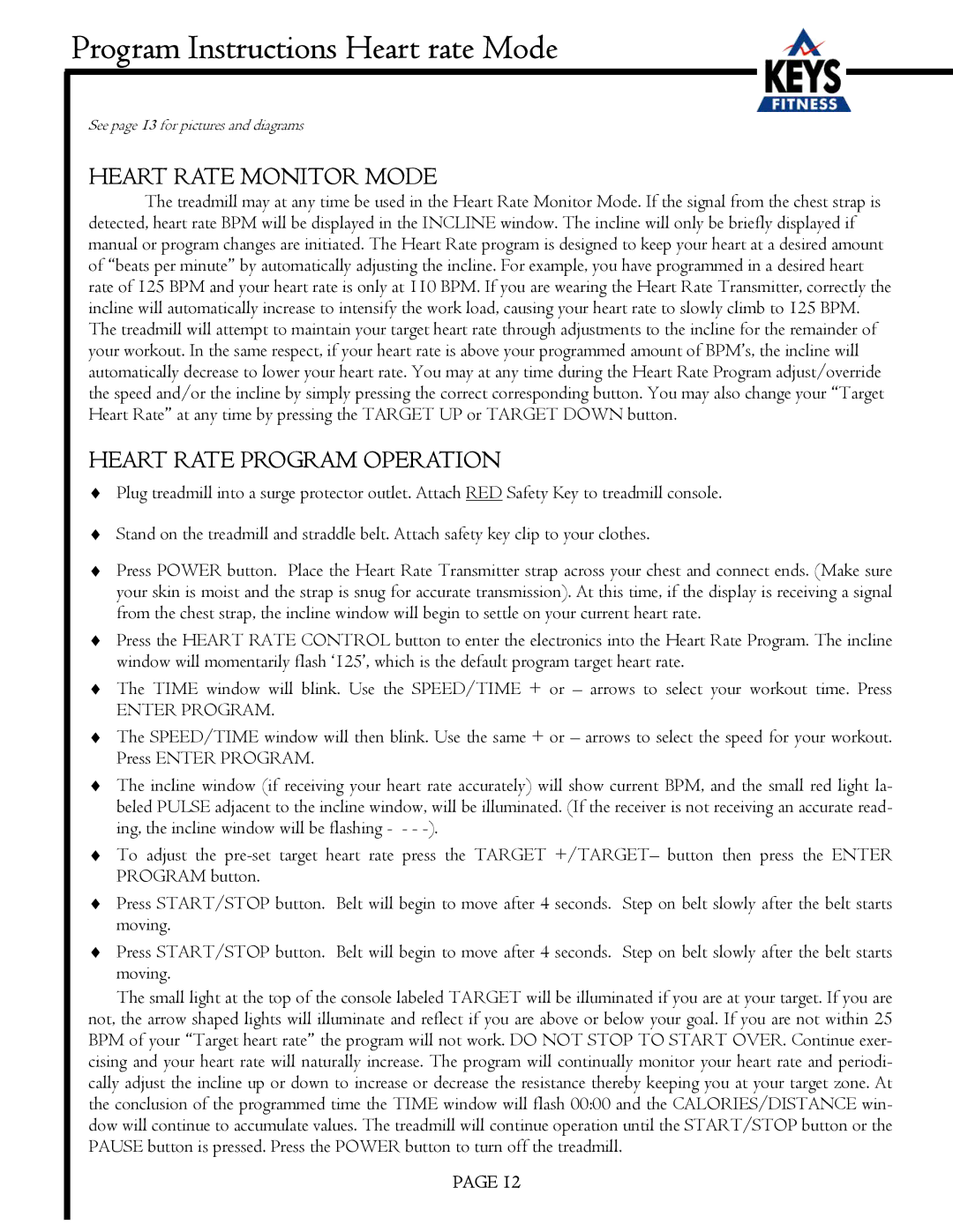 Keys Fitness EC3500HRC owner manual Program Instructions Heart rate Mode, Heart Rate Monitor Mode 